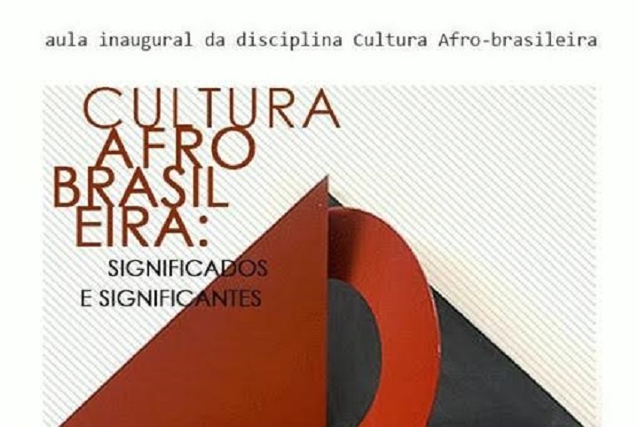 Fundo cinza, com obra de arte abstrata preta e vermelha e chamada para aula inaugural da disciplina Cultura Afro-brasileira