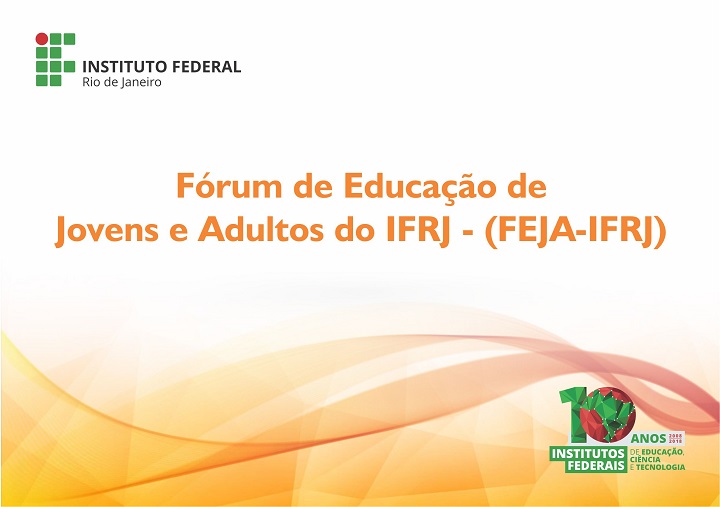 convite EJA com a logo do IFRJ e a logo dos 10 anos da criação dos institutos federais